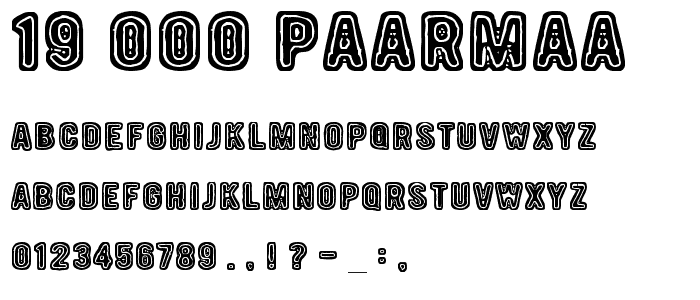 19 000 paarmaa font