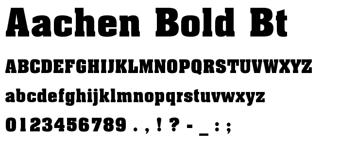 Aachen Bold BT font