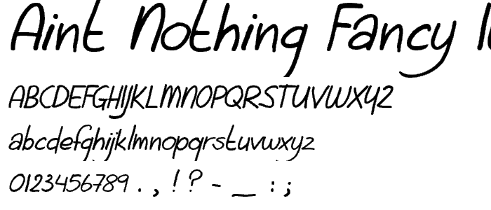 Aint Nothing Fancy Italic font