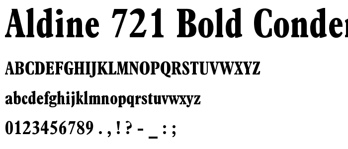 Aldine 721 Bold Condensed BT font