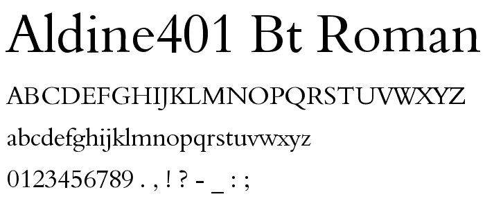 Aldine401 BT Roman font