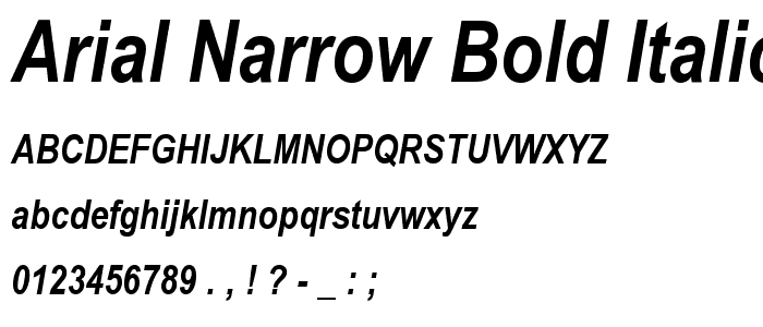 Arial Narrow Bold Italic font