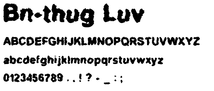 BN-Thug Luv font