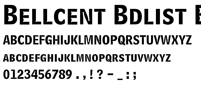 BellCent BdList BT Bold Listing font