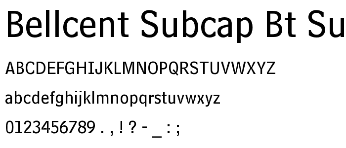 BellCent SubCap BT Sub-Caption font