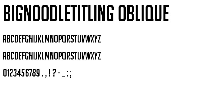 BigNoodleTitling Oblique font