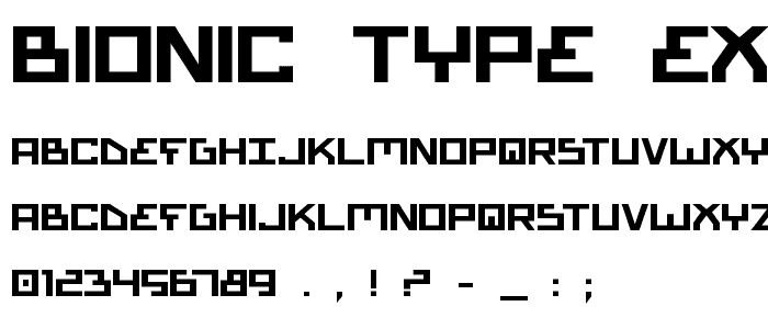 Bionic Type Expanded Bold font