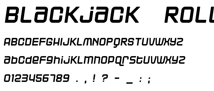 Blackjack  Rollin font