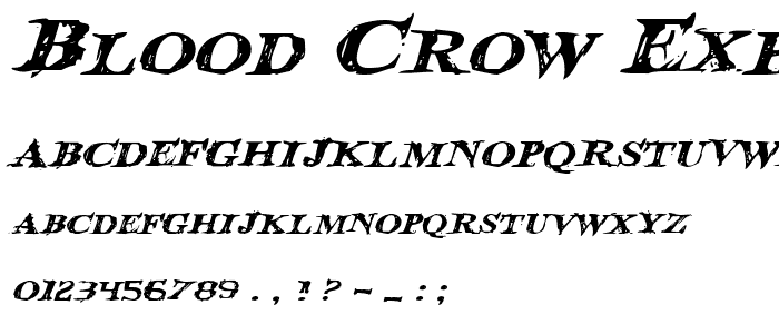 Blood Crow Expanded Italic font