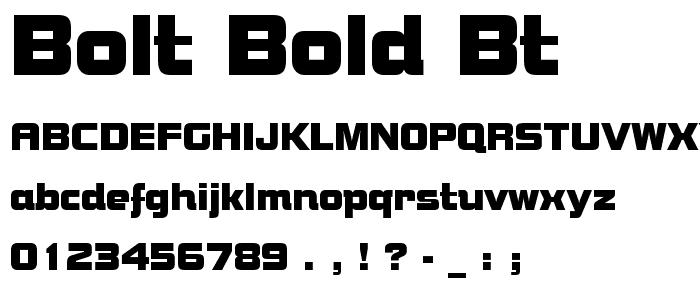 Bolt Bold BT font