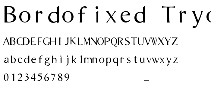 Bordofixed Tryout font