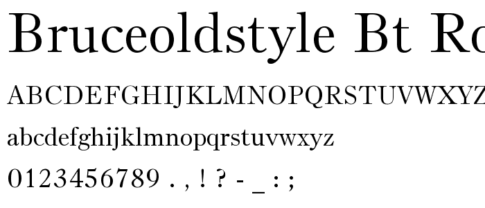 BruceOldStyle BT Roman font