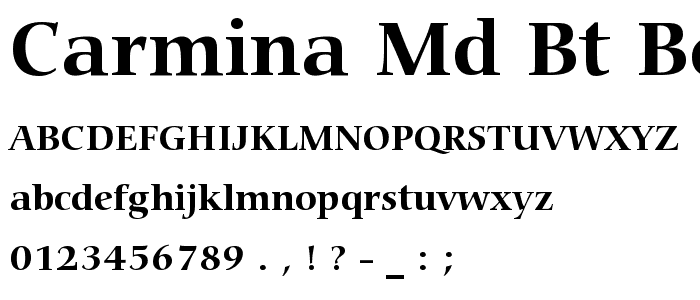 Carmina Md BT Bold font