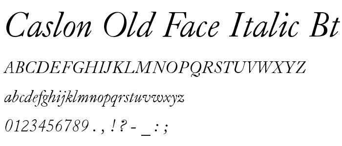 Caslon Old Face Italic BT font