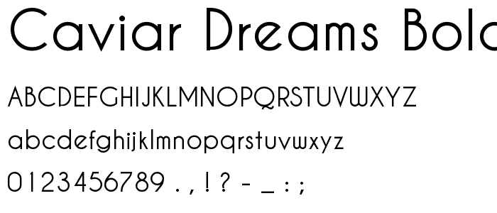 Caviar Dreams Bold font