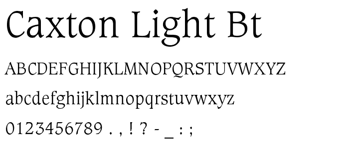 Caxton Light BT font