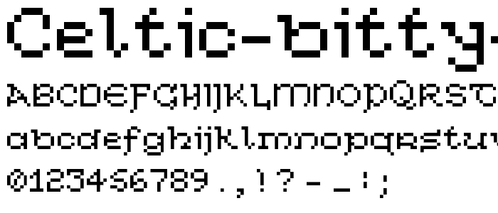 Celtic Bitty  Modern font