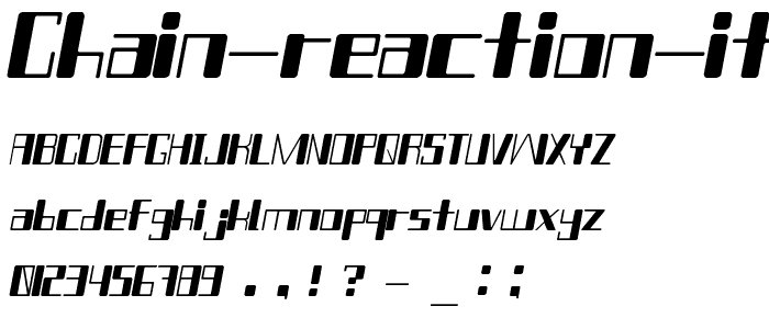 Chain Reaction Itaric font