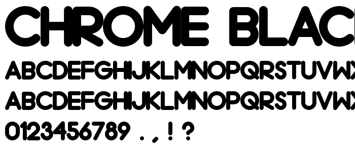 Chrome Black Normal font