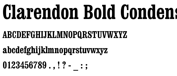 Clarendon Bold Condensed BT font