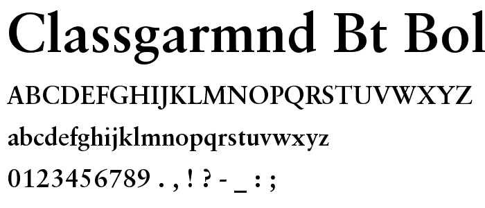 ClassGarmnd BT Bold font