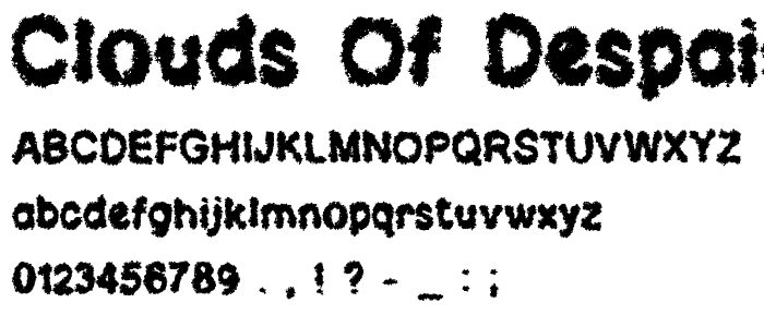 Clouds of Despair LSF font