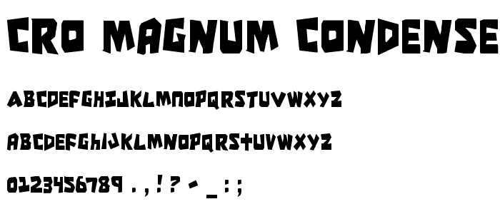 Cro-Magnum Condensed font