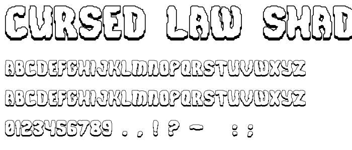 Cursed Law Shadow font