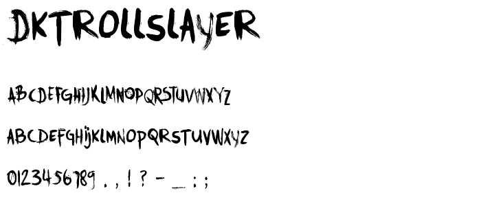 DKTrollslayer font