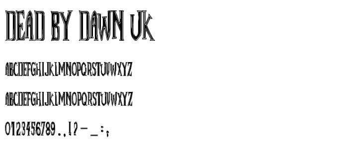 Dead By Dawn UK font