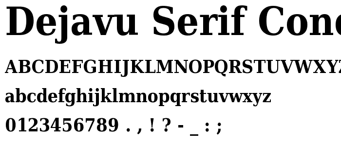 DejaVu Serif Condensed Bold font