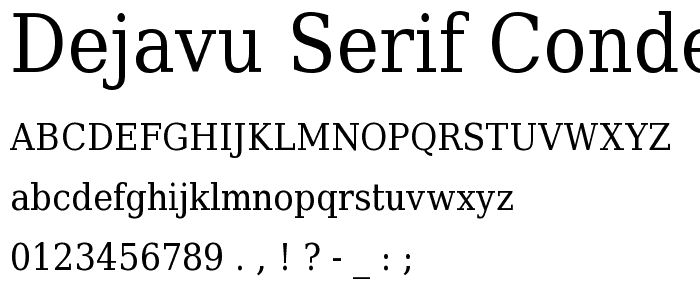 DejaVu Serif Condensed font