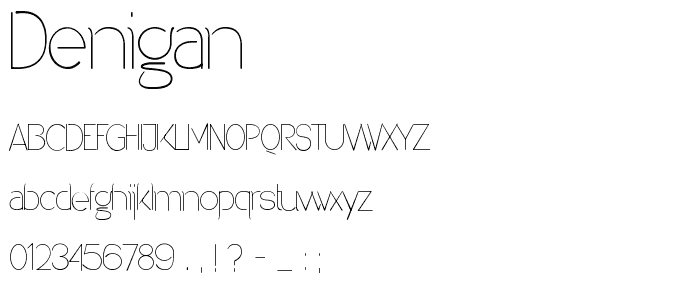 Denigan font