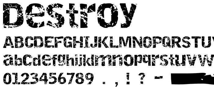 Destroy font