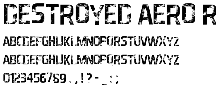 Destroyed Aero Regular font