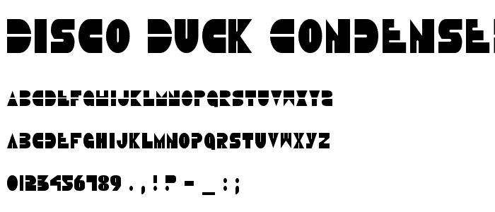 Disco Duck Condensed font