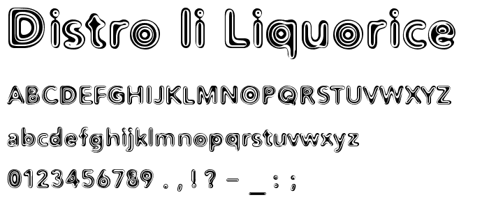 Distro II Liquorice font