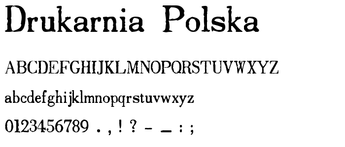 Drukarnia Polska font