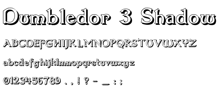 Dumbledor 3 Shadow font