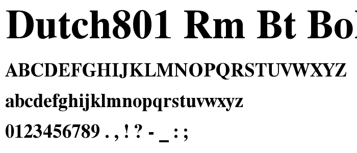 Dutch801 Rm BT Bold font