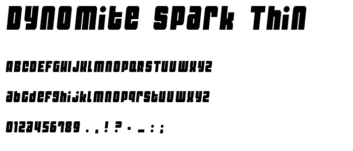 Dynomite Spark Thin font