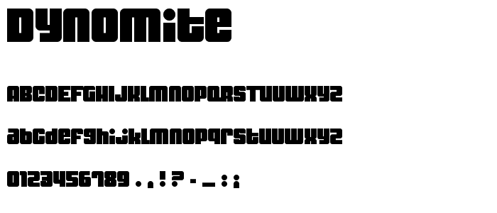 Dynomite font