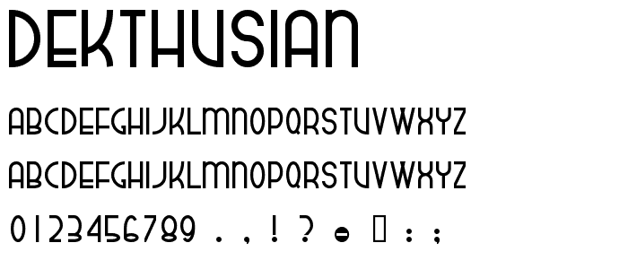 dekthusian font