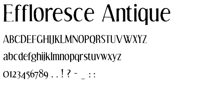 Effloresce Antique font