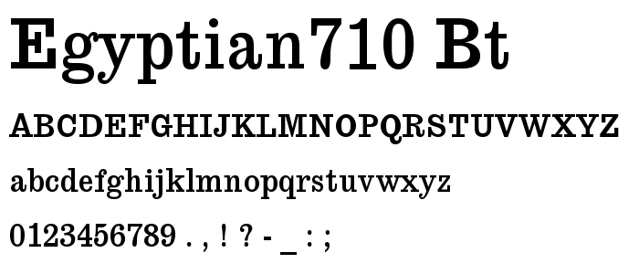 Egyptian710 BT font