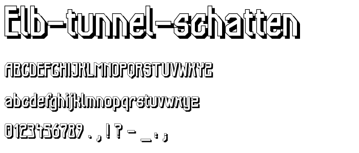 Elb Tunnel Schatten font