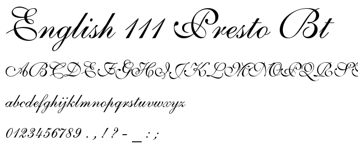 English 111 Presto BT font