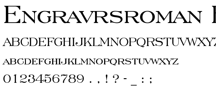 EngravrsRoman BT font