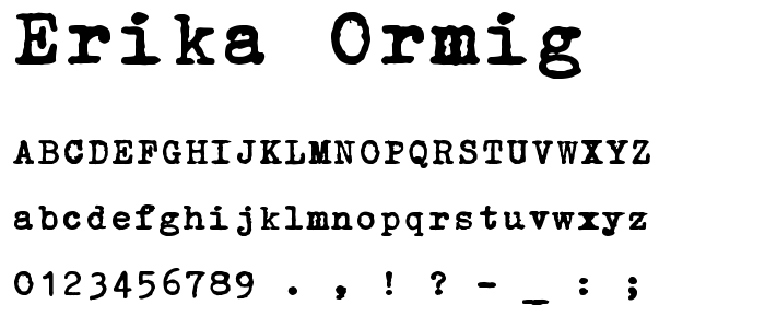 Erika Ormig font