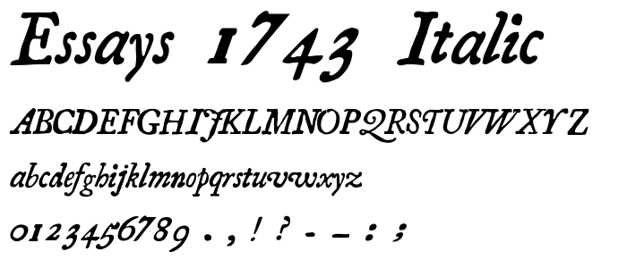 Essays 1743 Italic font